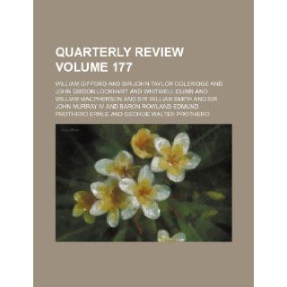 Quarterly review Volume 177 William Gifford 9781236014122 Books