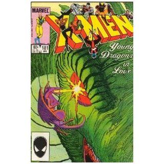 The Uncanny X Men #181 Young Dragons in Love Chris Claremont Books