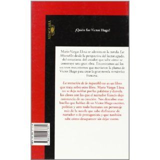 La Tentacion de lo imposible (Spanish Edition) Mario Vargas Llosa 9788420427331 Books