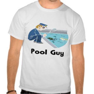 Pool Guy Tees