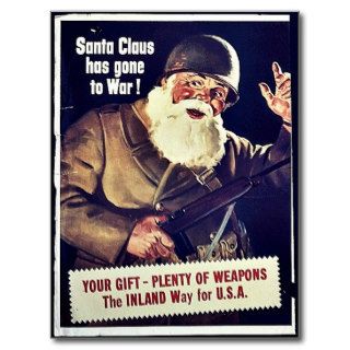 Santa Claus Has Gone To War Post Card