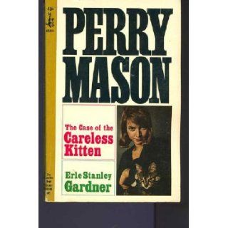 Perry Mason Solves the Case of the Careless Kitten Erle Stanley Gardner Books