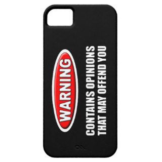 Contains Opinions That May Offend You iPhone 5 Cases