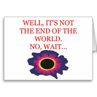 end of the world doom joke greeting cards