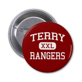 Terry   Rangers   High School   Rosenberg Texas Buttons