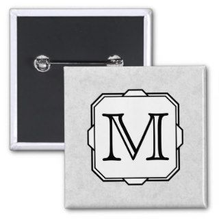 Your Letter. Custom Monogram. Gray, Black & White Pin