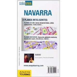 Navarra / Navarre (Spanish Edition) Arantxa Hernndez Colorado, Ignacio Gmez, Javier Legarra, Sahats 9788499354910 Books