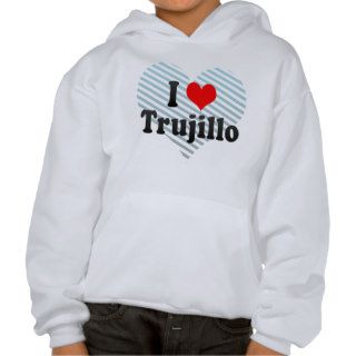 I Love Trujillo, Peru Hooded Pullover
