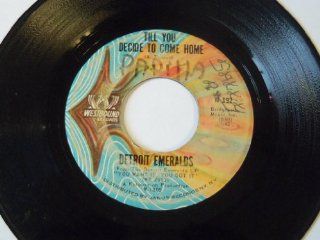 You Want It, You Got It / Till You Decide To Come Home 7" 45   Westbound   W 192 Music