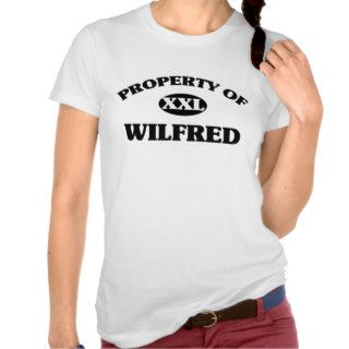 Property of WILFRED Shirt