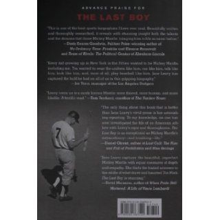 The Last Boy Mickey Mantle and the End of America's Childhood Jane Leavy 9780060883522 Books