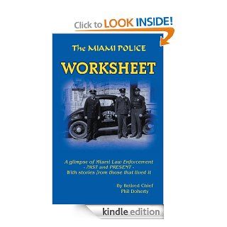 The Miami Police Worksheet eBook Phil Doherty Kindle Store