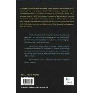 Poltergeists et Hantises   Esprits Frappeurs et Lieux Hantes (French Edition) Thibault Mireille 9782764014752 Books