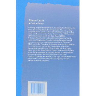 Alison Lurie A Critical Study (Costerus New Series, Vol. 127) Judie Newman 9789042012226 Books