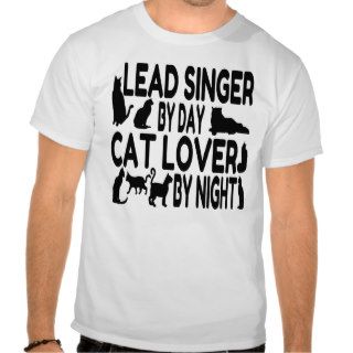 Cat Lover Lead Singer T Shirts