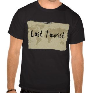 Olde world map Lost Tourist t shirt