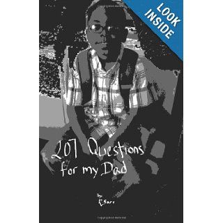 207 Questions for my Dad R Barr 9780615641102 Books