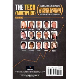 The Tech (Multiplier) World's Leading Technology Consultants, Robin Robins 9780985714352 Books