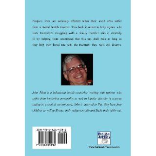 Living with Crazy John R. Pilon 9781462640782 Books