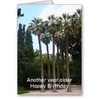 Trees  Another year older Happy Birthday Card