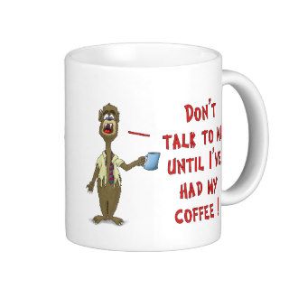 Funny Coffee Mug Don’t Talk to Me