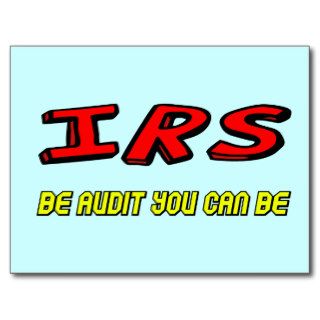 Funny IRS Audit T shirts Gifts Postcards