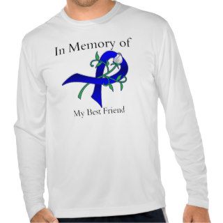 In Memory of My Best Friend   Colon Cancer Tee Shirt