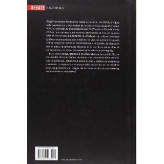 La mirada encendida. Escritos sobre cine (Spanish Edition) Angel Fernandez Santos 9788483067291 Books