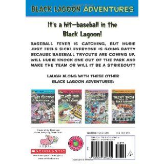 The Little League Team from the Black Lagoon (Black Lagoon Adventures, No. 10) (9780439871624) Mike Thaler, Jared Lee Books