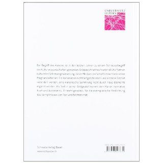 Kanon und Kanonisierung Wolfgang W. Mller, Enno Rudolph, Nikolaus Linder Michele Luminati 9783796527630 Books