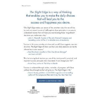 The Slight Edge Turning Simple Disciplines into Massive Success and Happiness Jeff Olson, John David Mann 9781626340466 Books