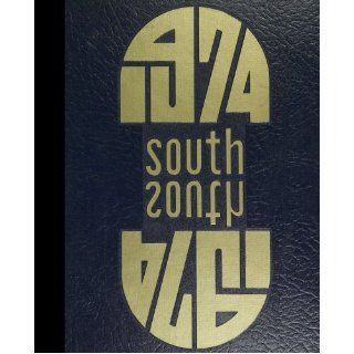 (Reprint) 1974 Yearbook Weymouth South High School, Weymouth, Massachusetts 1974 Yearbook Staff of Weymouth South High School Books