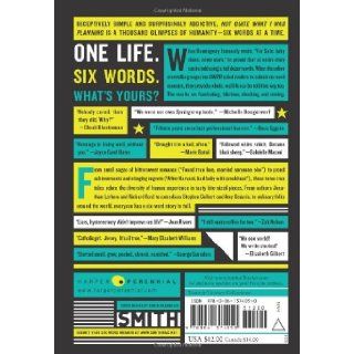 Not Quite What I Was Planning Six Word Memoirs by Writers Famous and Obscure Rachel Fershleiser, Larry Smith 9780061374050 Books