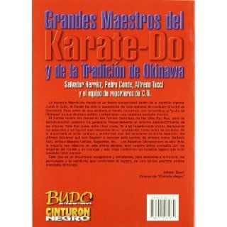 GRANDES MAESTROS DEL KRATE DO Y DE LA TRADICIN DE OKINAWA SALVADOR HERRIZ 9788492484072 Books