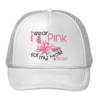 Breast Cancer I WEAR PINK FOR MY MOM 45 Hats