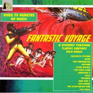 Fantastic Voyage  A Journey Through Classic Fantasy Film Music Music