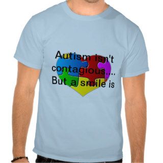 Autism isn't contagiousT Shirt