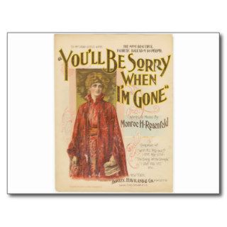 You'll be sorry when I'm gone Postcards