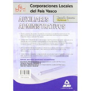 Auxiliares Administrativos de Corporaciones Locales del Pas Vasco. Temario General. Volumen 1 (Spanish Edition) Fernando Martos Navarro 9788467664799 Books