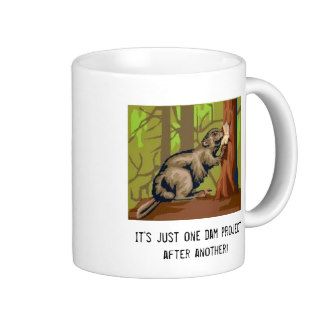 j0332344, It's just one dam project after another Coffee Mugs