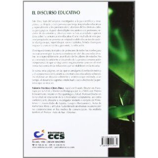 El discurso educativo (Spanish Edition) Valentn Martnez Otero Perez 9788498422634 Books