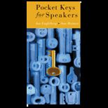 Pocket Keys for Speakers