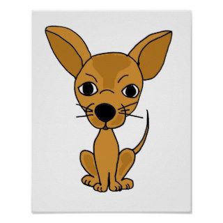 AV  Funny Chihuahua Poster