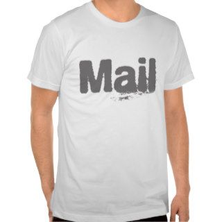 Mail T Shirts