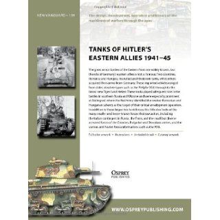 Tanks of Hitler's Eastern Allies 1941 45 (New Vanguard) Steven Zaloga, Henry Morshead 9781780960203 Books