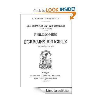 Philosophes et crivains Religieux eBook J. Barbey  d'Aurevilly Kindle Store
