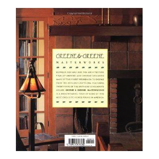 Greene and Greene Masterworks Bruce Smith, Alexander Vertikoff 9780811818780 Books