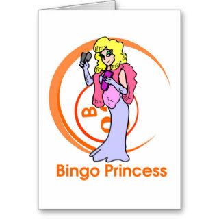 Bingo Princess   open message Greeting Cards