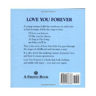 Love You Forever Robert Munsch, Sheila McGraw 9780920668368 Books