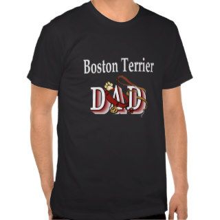 Boston Terrier Dad Gifts Shirts